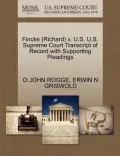 Fincke (Richard) V. U.S. U.S. Supreme Court Transcript of Record with Supporting Pleadings