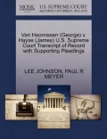 Van Hoomissen (George) V. Hayse (James) U.S. Supreme Court Transcript of Record with Supporting Pleadings