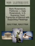Mark Rosenstock, Petitioner, V. Dale Rosenstock. U.S. Supreme Court Transcript of Record with Supporting Pleadings