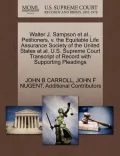 Walter J. Sampson et al., Petitioners, V. the Equitable Life Assurance Society of the United States et al. U.S. Supreme Court Transcript of Record wit
