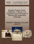 Bradley Eugene Smith, Petitioner, V. Illinois. U.S. Supreme Court Transcript of Record with Supporting Pleadings