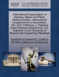 International Organization of Masters, Mates and Pilots, Marine Division, International Longshoremen's Association, AFL-CIO, Petitioner, V. National L