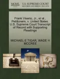 Frank Viserto, JR., et al., Petitioners, V. United States. U.S. Supreme Court Transcript of Record with Supporting Pleadings