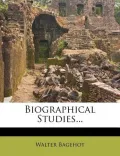 Biographical Studies...