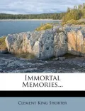 Immortal Memories...