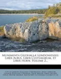 Munimenta Gildhall Londoniensis