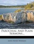 Parochial and Plain Sermons...