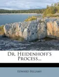 Dr. Heidenhoff's Process...