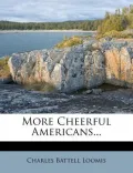More Cheerful Americans...
