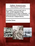 An  Oration, Pronounced July 4, 1801, at the Request of the Inhabitants of the Town of Boston