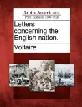 Letters Concerning the English Nation.
