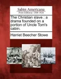 The Christian Slave