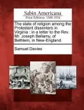 The State of Religion Among the Protestant Dissenters in Virginia