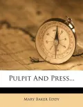 Pulpit and Press...