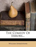 The Comedy of Errors...