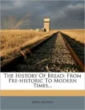 The History Of Bread