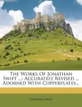 The Works of Jonathan Swift ...