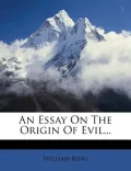 An Essay on the Origin of Evil...