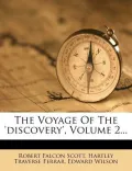 The Voyage of the 'Discovery', Volume 2...