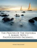 The Printer of the Historia S. Albani