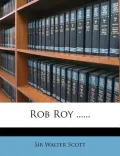 Rob Roy ......