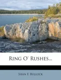 Ring O' Rushes...