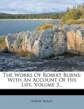 The Works of Robert Burns
