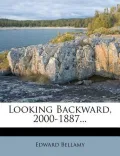 Looking Backward, 2000-1887...