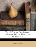 The Works of Robert Burns