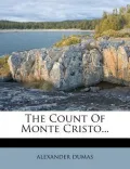 The Count of Monte Cristo...