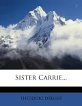 Sister Carrie...