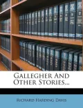 Gallegher and Other Stories...