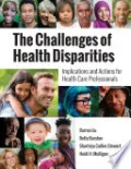 The Challenges of Health Disparities