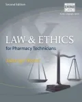 Law and Ethics for Pharmacy Technicians