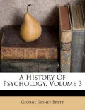 A History of Psychology, Volume 3