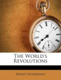 The World's Revolutions