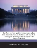 Surface-Water Quality-Assurance Plan for the California District of the U.S. Geological Survey