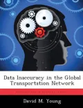 Data Inaccuracy in the Global Transportation Network