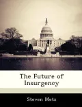 The Future of Insurgency