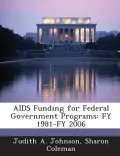 AIDS Funding for Federal Government Programs
