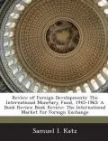 Review of Foreign Developments