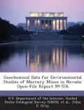 Geochemical Data for Environmental Studies of Mercury Mines in Nevada