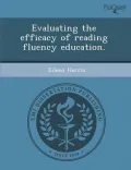 Evaluating the Efficacy of Reading Fluency Education.