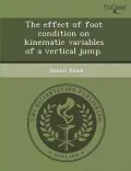 The Effect of Foot Condition on Kinematic Variables of a Vertical Jump.