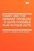 Fanny and the Servant Problem