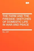 The Farm and the Fireside