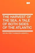 The Harvest of the Sea, a Tale of Both Sides of the Atlantic