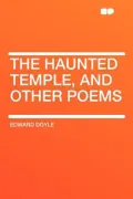 The Haunted Temple, and Other Poems