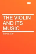 The Violin and Its Music