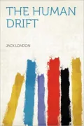 The Human Drift